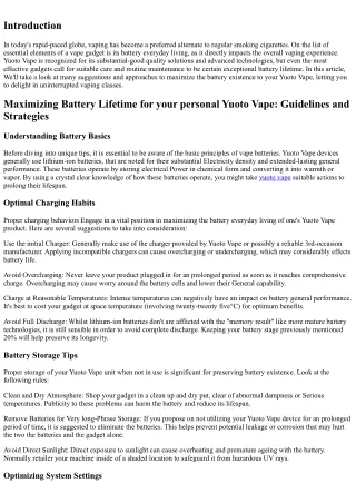Maximizing Battery Existence for your personal Yuoto Vape: Recommendations and T