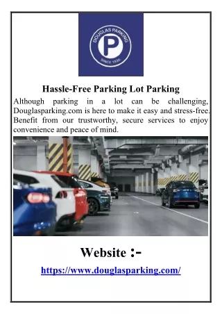 Hassle-Free Parking Lot Parking
