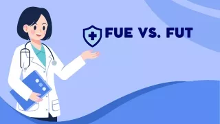 FUE vs. FUT
