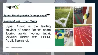 Sports Flooring epdm flooring acrylic flooring dubai - cypex Group