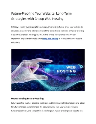 Future-Proofing Your Website_ Long-Term Strategies with Cheap Web Hosting