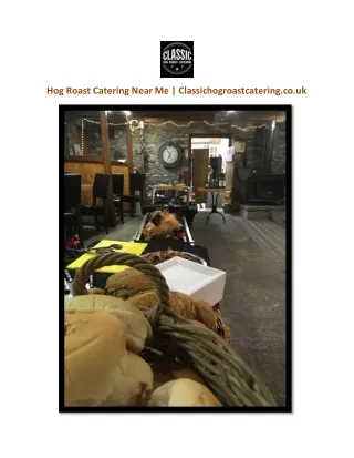 Hog Roast Catering Near Me | Classichogroastcatering.co.uk