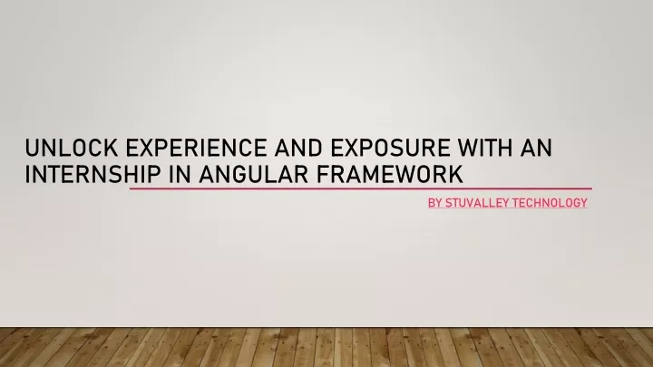 PPT - UNLOCK EXPERIENCE AND EXPOSURE WITH AN INTERNSHIP IN PowerPoint ... image.