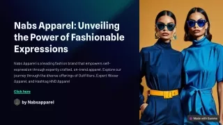 Nabs-Apparel-Unveiling-the-Power-of-Fashionable-Expressions