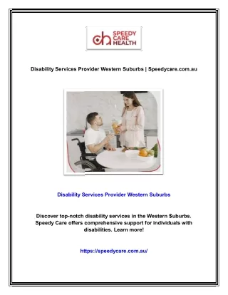 Disability Services Provider Western Suburbs | Speedycare.com.au