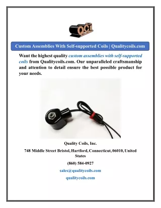 Custom Assemblies With Self-supported Coils  Qualitycoils.com