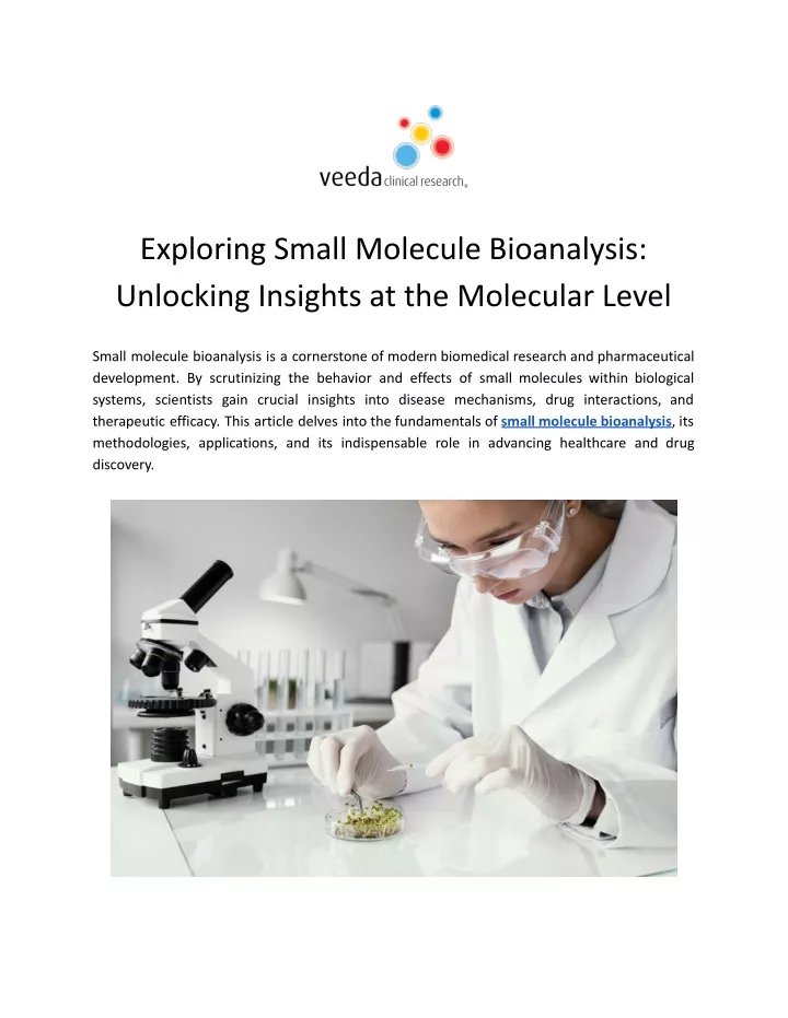 exploring small molecule bioanalysis unlocking