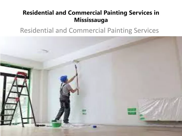 residential and commercial painting services in mississauga