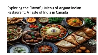 Experience Authentic Indian Flavors at Angaar Indian Restaurant in Canada