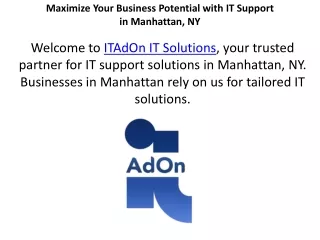 Maximize Your Business Potential with Expert IT Support in Manhattan NY