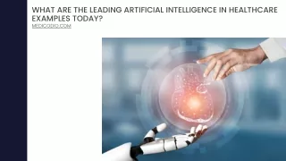 What Are the Leading Artificial Intelligence in Healthcare Examples Today
