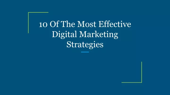 10 of the most effective digital marketing