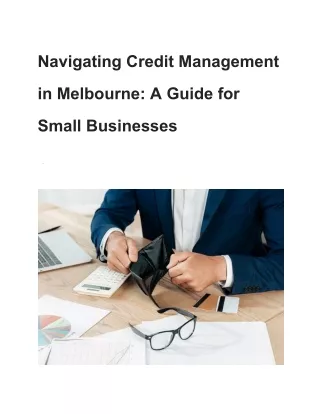 Navigating Credit Management in Melbourne_ A Guide for Small Businesses