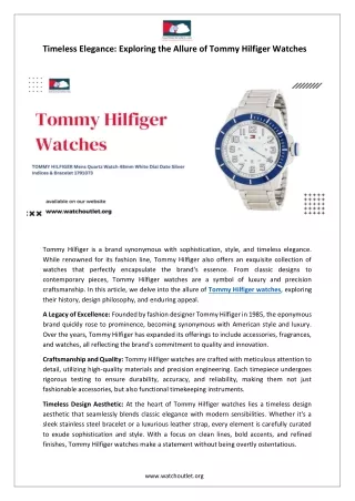 Timeless Elegance - Exploring the Allure of Tommy Hilfiger Watches