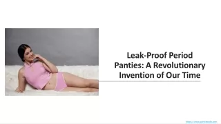 Leak-Proof Period Panties: A Revolutionary Invention of Our Time