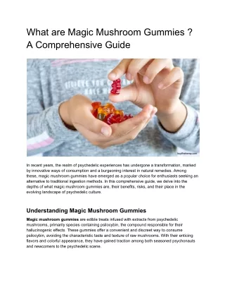 What are Magic Mushroom Gummies ? A Comprehensive Guide