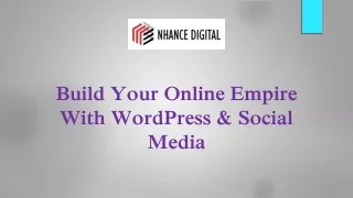 Build Your Online Empire With WordPress & Social Media
