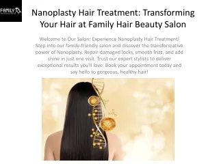 Nanoplastia Hair Treatment with Family Hair Beauty Salon