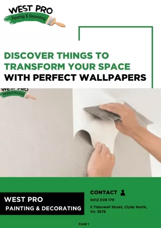 Discover Things to Transform Your Space With Perfect Wallpapers