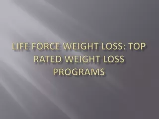 Life Force Weight Loss Top Rated Weight Loss Programs