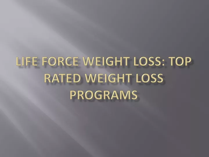 life force weight loss top rated weight loss programs