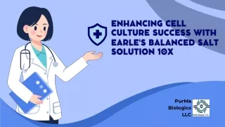 Enhancing Cell Culture Success with Earle's Balanced Salt Solution 10x