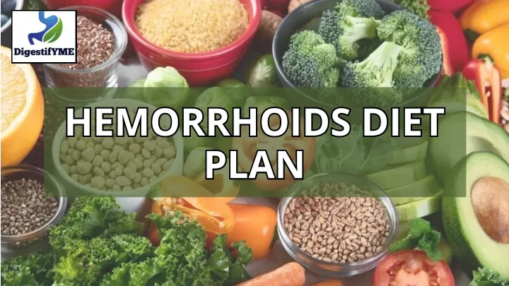 hemorrhoids diet plan plan