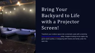 Bring Your Backyard to Life with a Projector Screen