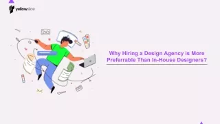 Why Hiring a designing agency is more preferable  than in- house designer?