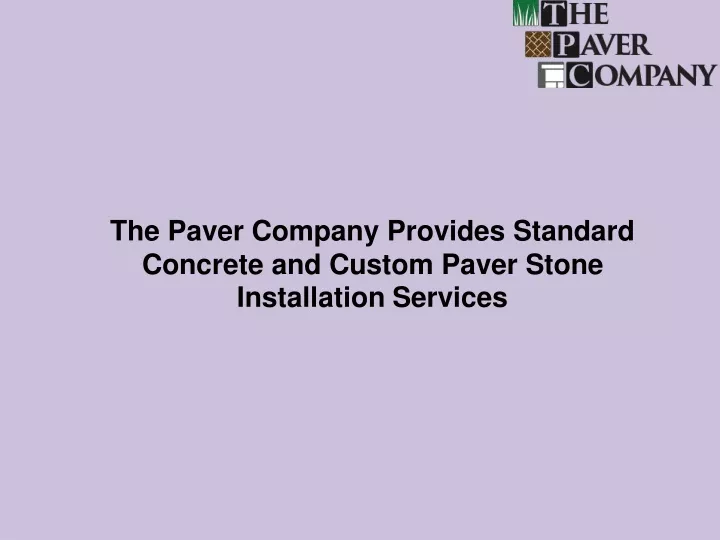 the paver company provides standard concrete
