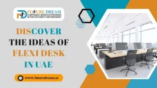 What Exactly is a Flexi Desks in the UAE