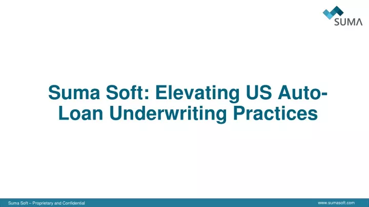 suma soft elevating us auto loan underwriting