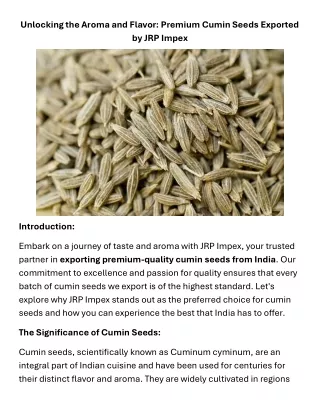 Unlocking the Aroma and Flavor Premium Cumin Seeds Exported by JRP Impex