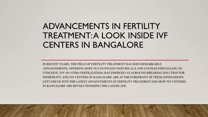 advancements in fertility treatment a look inside ivf centers in bangalore