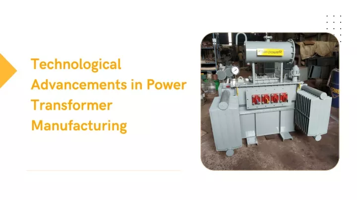 technological advancements in power transformer