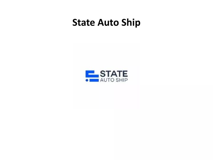 state auto ship