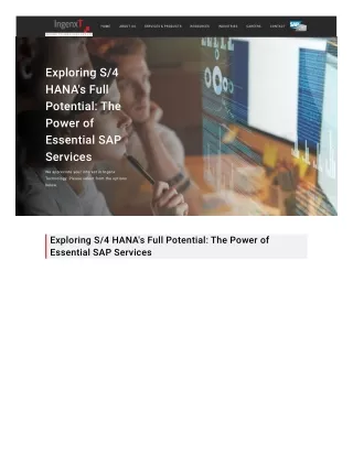 Exploring S/4 HANA's Full Potential: The Power of Essential SAP Services