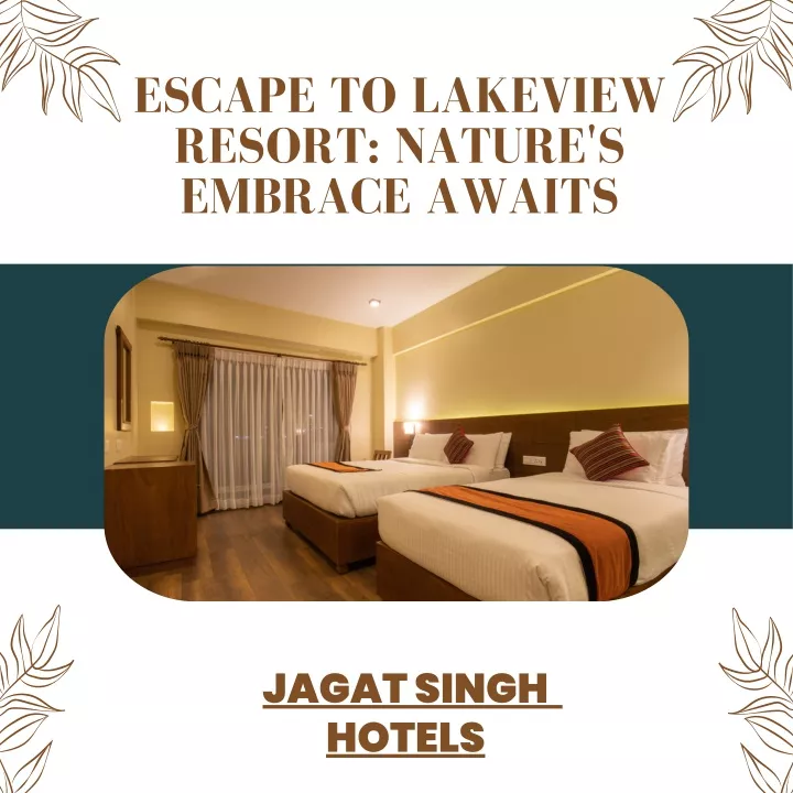 escape to lakeview resort nature s embrace awaits