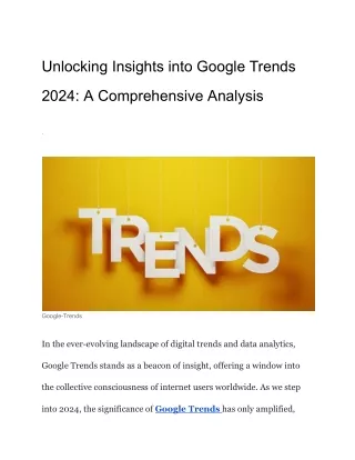 Unlocking Insights into Google Trends 2024_ A Comprehensive Analysis (1)
