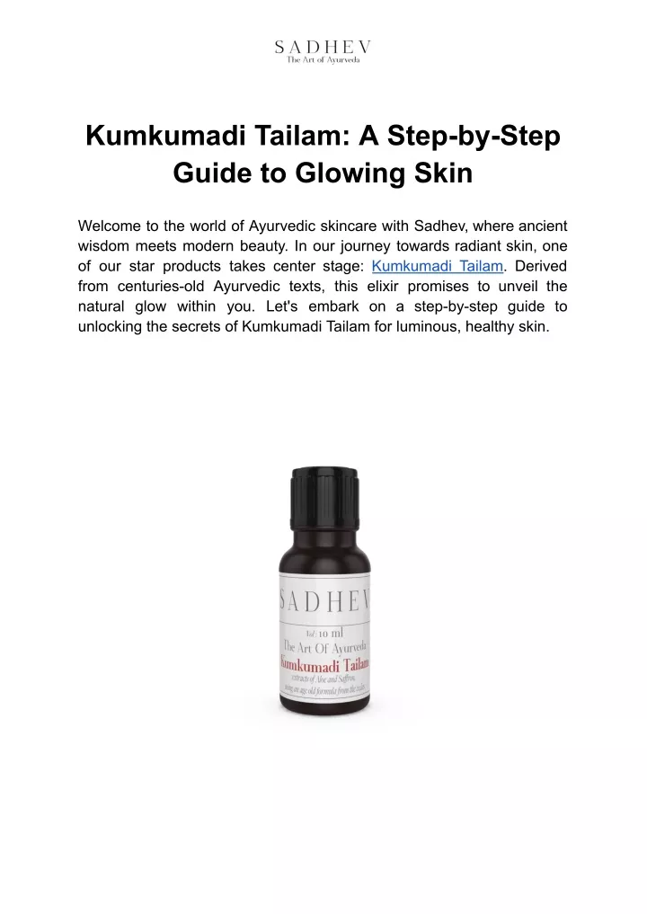 kumkumadi tailam a step by step guide to glowing