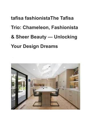 tafisa fashionistaThe Tafisa Trio_ Chameleon, Fashionista & Sheer Beauty — Unlocking Your Design Dreams