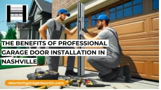 Enhanced Safety with Nashville’s Professional Garage Door Installations