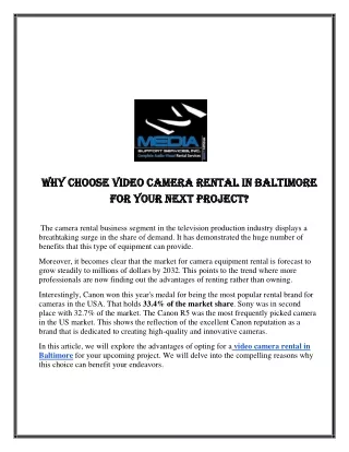 Why Choose Video Camera Rental in Baltimore for Your Next Project