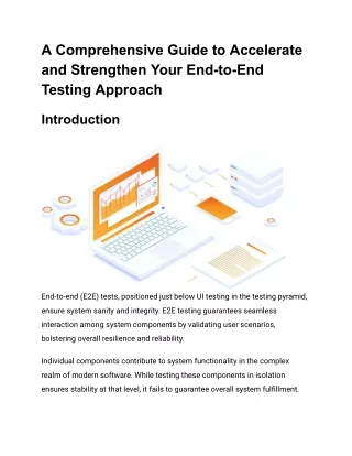A Comprehensive Guide to Accelerate and Strengthen Your End-to-End Testing Approach
