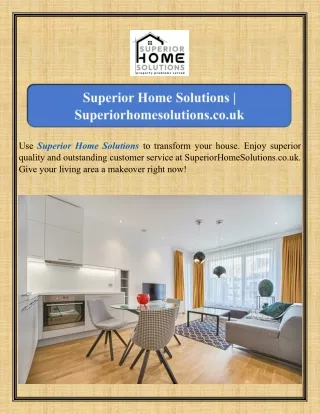 Superior Home Solutions Superiorhomesolutions.co.uk