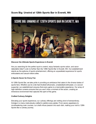 score big unwind at 128th sports bar in everett wa