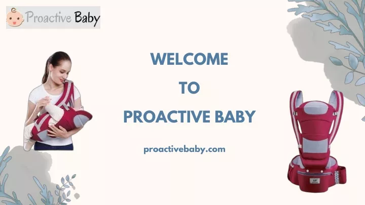 welcome to proactive baby