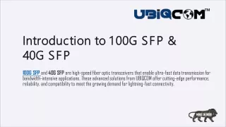 100G SFP and 40G SFP | Ubiqcom India