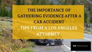 Importance of Evidence After a Car Accident: Tips From LA Attorney