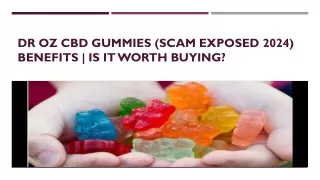 Dr Oz CBD Gummies (Scam Exposed 2024)